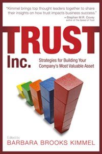 Trust Inc.: Strategies for Building Your Company's Most Valuable Asset